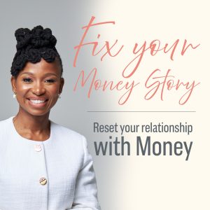 Financial Resilience Reset - Reframe your relationship with money